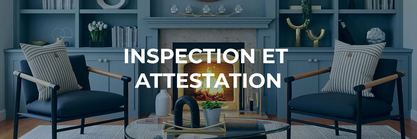INSPECTION ET ATTESTION DE CONFORMITÉ DES SYSTEMES DE CHAUFFAGE : COMPRENDRE LES RESPONSABILITÉS